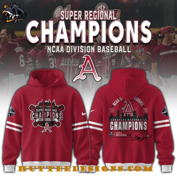 Arkansas Razorbacks 2025 NCAA Division Baseball Super Regional Champions Hoodie