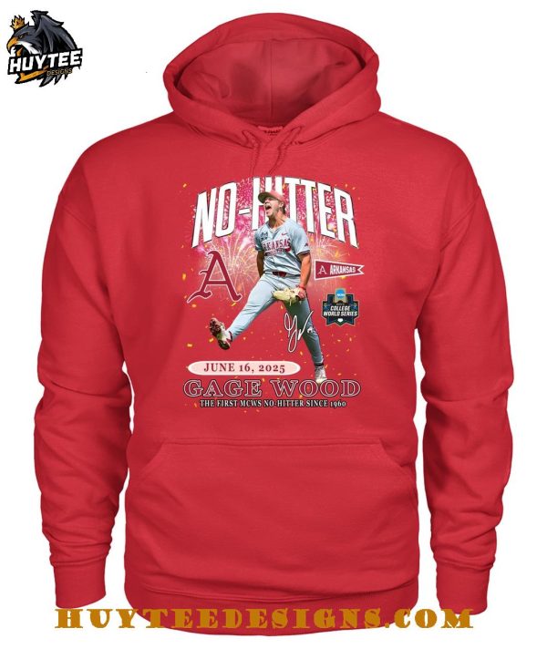 Arkansas Razorbacks Gage Wood The First MCWS No-Hitter Since 1960 2025 T-Shirt