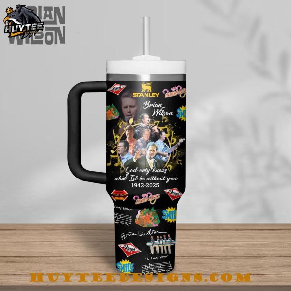 Brian Wilson God Only Knows What I’d Be Unthout You 1942-2025 Stanley Tumbler 40oz