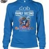 God First Family Second Then Florida Gators Football 2025 T Shirt