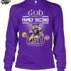 God First Family Second Then LSU Tigers Football 2025 T Shirt