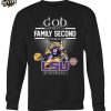 God First Family Second Then LSU Tigers Football 2025 T Shirt