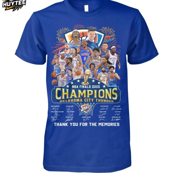 Oklahoma City Thunder NBA Finals 2025 Champions Thank You For The Memories T-Shirt