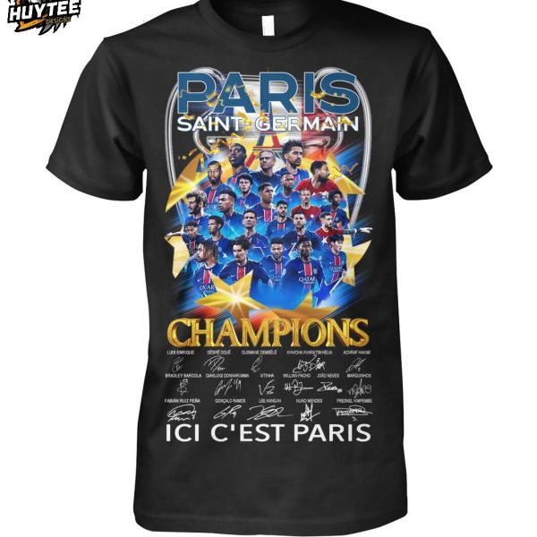Paris Saint Germain Champions 2025 Ici C’est Paris T-Shirt