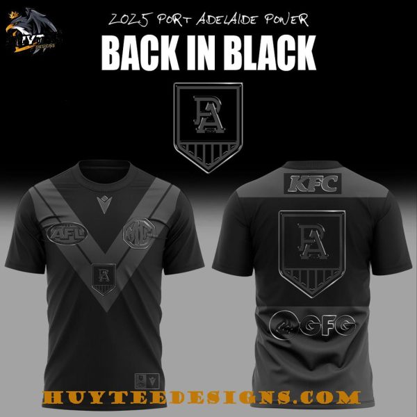 Port Adelaide Power Back In Black 2025 Limited Edition 3D T-Shirt