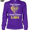 Real Women Love Baseball Smart Women Love The LSU Tigers T Shirt