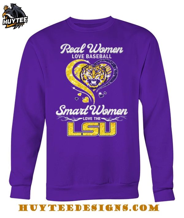 Real Women Love Baseball Smart Women Love The LSU Tigers T-Shirt