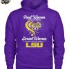 Real Women Love Baseball Smart Women Love The LSU Tigers T Shirt