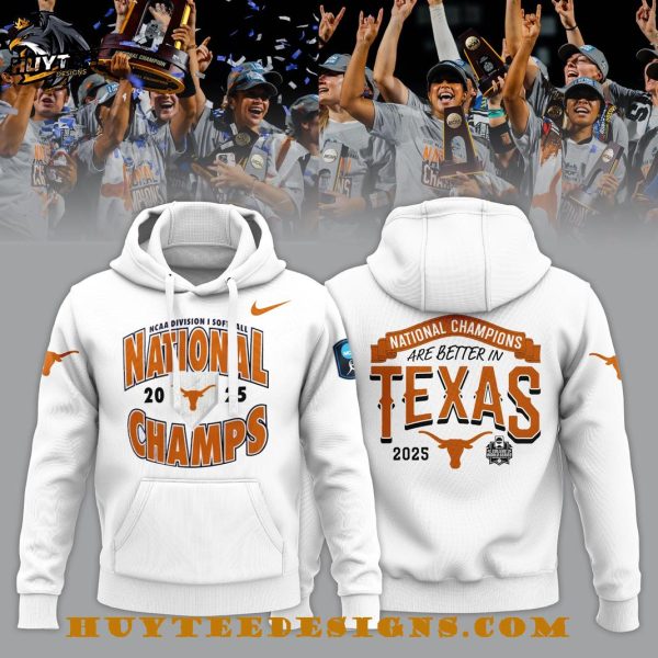 Texas Longhorns 2025 NCAA Division I Softball National Champions White Hoodie