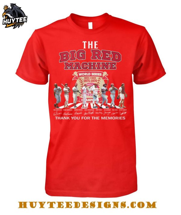 The Cincinnati Reds Bid Machine World Series Back 2 Back 1975-1976 Thank You For The Memories T-Shirt