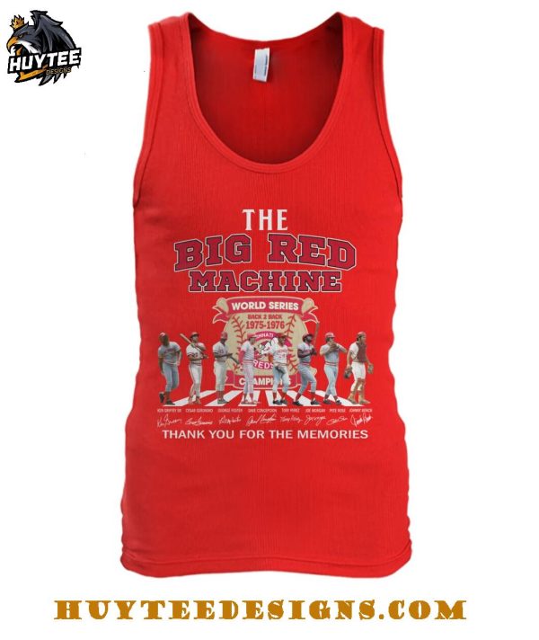 The Cincinnati Reds Bid Machine World Series Back 2 Back 1975-1976 Thank You For The Memories T-Shirt