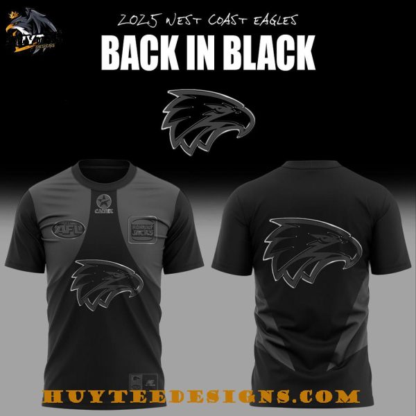 West Coast Eagles Back In Black 2025 Limited Edition 3D T-Shirt